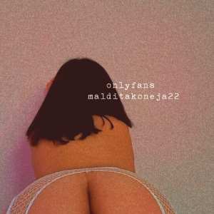 malditakoneja22 Nude OnlyFans Leaks